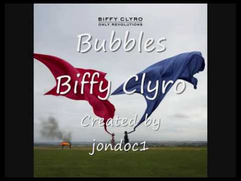 biffy clyro bubbles